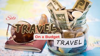 Explore the Top 5 Solo Travel Destinations for Every Budget [upl. by Wrigley495]