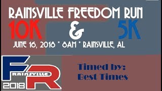 Rainsville Freedom Run 10K amp 5K 2018 [upl. by Madonia]