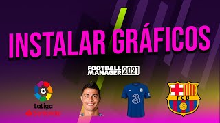 Como instalar gráficos Caras Logos Camisetas  Tutoriales  Football Manager 2021 [upl. by Lunette710]