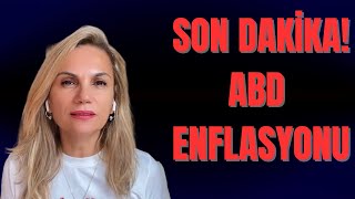 SON DAKİKA ABD ENFLASYONU [upl. by Eidob]