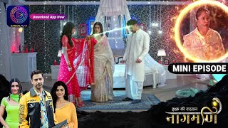 Ishq Ki Dastaan Naagmani  4 November 2023  Episode 438  Dangal TV [upl. by Suruat490]