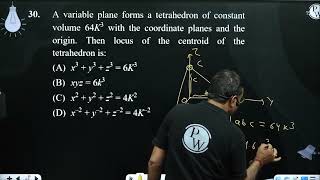 A variable plane forms a tetrahedron of constant volume 64K3 with the coordinate planes and the [upl. by Nylauqcaj597]