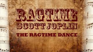 Scott Joplin  The Ragtime Dance [upl. by Aihsatan]