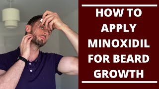 How to Apply Minoxidil for Beard Growth [upl. by Chrisman]