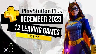 PlayStation Plus Extra Leaving Games December 2023  PS Plus Leaving Games December 2023 [upl. by Valaree]