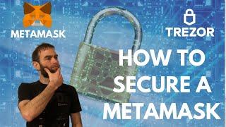 How to secure a Metamask wallet using a Trezor [upl. by Ahsinev]