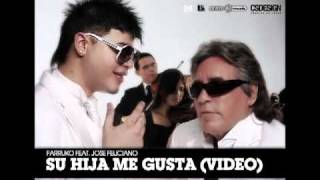 Farruko FT Jose Feliciano Su hija me gusta con letra [upl. by Hairim]