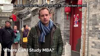 Study MBA in China  PKU Tsinghua CEIBS amp CKGSB [upl. by Dremann]