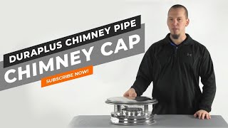 DuraPlus Chimney Pipe  Chimney Cap [upl. by Ahsehyt]