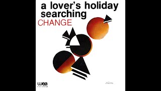 Change  A Lovers Holiday 1980 Disco Purrfection Version [upl. by Airdnna422]