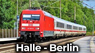 Lokführer Dashcam – InterCity 1174  Halle  Bitterfeld  Berlin  4K Führerstandsmitfahrt BR 101 [upl. by Lillian]