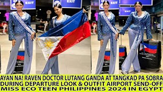 WOW RAVEN DOCTOR STANDOUT DEPARTURE LOOK DURING AIRPORT SENDOFF MISS ECO TEEN INTERNATIONAL 2024 [upl. by Tod]