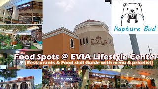 Food Spots Evia Lifestyle Center  DaangHari Las Piñas Restaurants amp Food Stall guide with menu [upl. by Adlog]