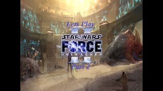 Lets Play Star Wars The Force Unleashed II Episode 2  Saving The General [upl. by Eilyab]