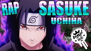 RAP DE SASUKE UCHIHA  IVANGEL MUSIC  NARUTO RAP [upl. by Peppard]