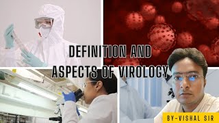 DEFINITION AND ASPECTS OF VIROLOGY👍👍 [upl. by Airun]