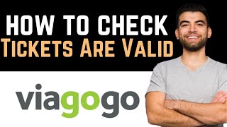 ✅ How To Check if Viagogo Tickets Are Valid Full Guide [upl. by Notsur]