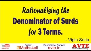 Rationalising the denominator of surds for 3 terms [upl. by Eduardo]