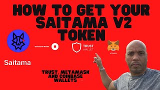 How To Add Saitama V2 Token To Trust Metamask And Coinbase Wallets [upl. by Asiruam]