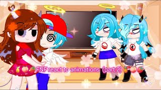 🍍🍑🍓FNF react to animations part 2🍍🍑🍓 [upl. by Ylagam205]