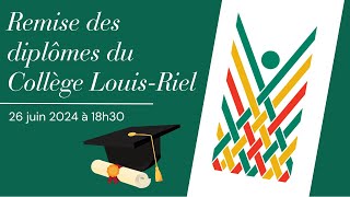 Remise des diplômes du Collège LouisRiel  2024 [upl. by Atinad]