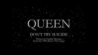 Queen  Dont Try Suicide Official Lyric Video [upl. by Warthman]