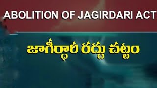 హైద్రాబాద్ జాగిర్దార్ల రద్దు చట్టం 1949 Abolition of Jagirdari Act 1949 Telangana Economy [upl. by Yrrum]