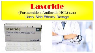 Lasoride Tablet Uses in Urdu  Furosemide and Amiloride Tablet Used For  Diuretics [upl. by Oimetra968]