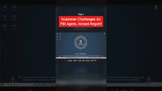 Scammer Challenges an FBI Agent [upl. by Pierce749]