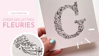 TUTORIEL  CRÉER UN LETTRAGE FLORAL  BADASS LETTERING CHALLENGE mars [upl. by Aneekas564]