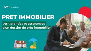 Les garanties et assurances dun dossier de prêt immobilier  Crédit Agricole eimmobilier [upl. by Phyllida]