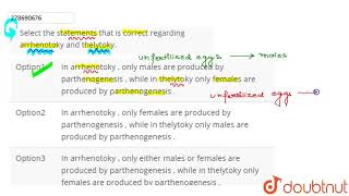 Select the statements that is correct regarding arrhenotoky and thelytoky  CLASS 12  NTA NEET [upl. by Obadias]