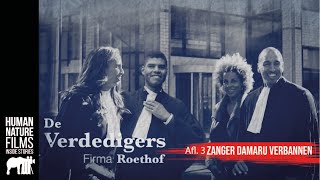 De Verdedigers  Zanger Damaru mag NL niet meer in  Afl 3  Human Nature Films [upl. by Younger936]