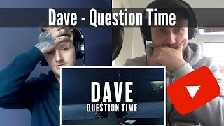 Dave  Question Time  Reaction [upl. by Arvy132]