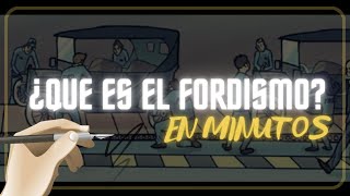 ¿QUE ES EL FORDISMO en minutos [upl. by Gerardo]