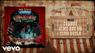 Ricardo Arjona  Cuándo Dime Que No Cómo Duele Circo Soledad En Vivo  Audio [upl. by Letsyrk]