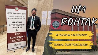 IIM Rohtak Interview Experience  2024  Actual Questions Asked  Extempore Round  MBA WAT amp GDPI [upl. by Arquit]