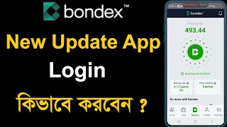 Bondex Origin New Update App  How to Login Bondex Mining App [upl. by Gonzalez419]