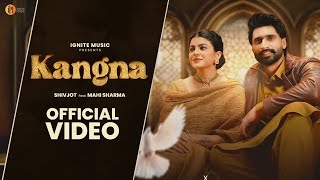 Shivjot Kangna Official Video Mahi Sharma  Latest Punjabi Songs 2024  New Punjabi Songs 2024 [upl. by Romney648]