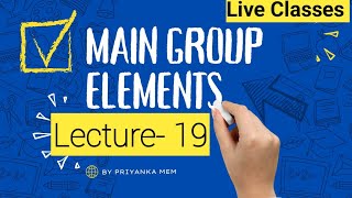 Main Group Elements Chemistry 19 Group 18 Chemistry Noble Gases CSIR NET  Gate [upl. by Zsazsa336]