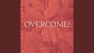 Choose to Be a Living Overcomer [upl. by Idnahk]