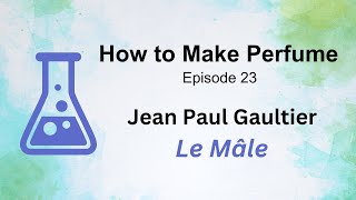 How to Make Perfume like JPG Le Male [upl. by Wagshul561]