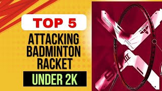 TOP 5 BADMINTON RACKET UNDER 2K badmintontutorials badminton shorts [upl. by Oskar521]