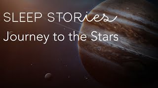 Calm Sleep Stories  Journey to the Stars with LeVar Burton [upl. by Amjan977]