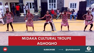 Urhobo Music  Midaka Cultural Troupe  Aghogho [upl. by Dorcus]