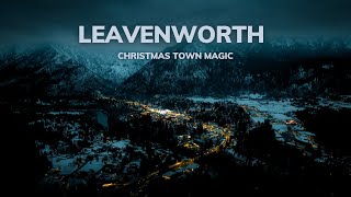 Discover Leavenworth Hidden Christmas Town in the Cascades [upl. by Winola]