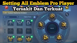 Tutorial Cara Setting All Emblem Tersakit Dan Terkuat 2023  Setting Emblem Mobile Legends [upl. by Alya]