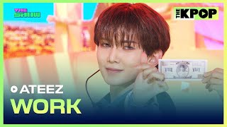 ATEEZ WORK 에이티즈 WORK THE SHOW 240604 [upl. by Llertnom]