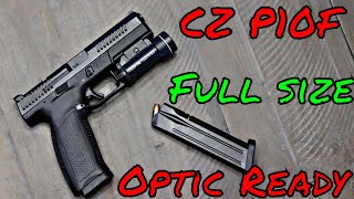 CZ P10F Optics Ready Best Striker Fired Fullsize [upl. by Anaugal]