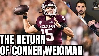 The Return of Conner Weigman  How He Fits in Klein’s Offense  Texas AampM QB Room Preview [upl. by Riek134]